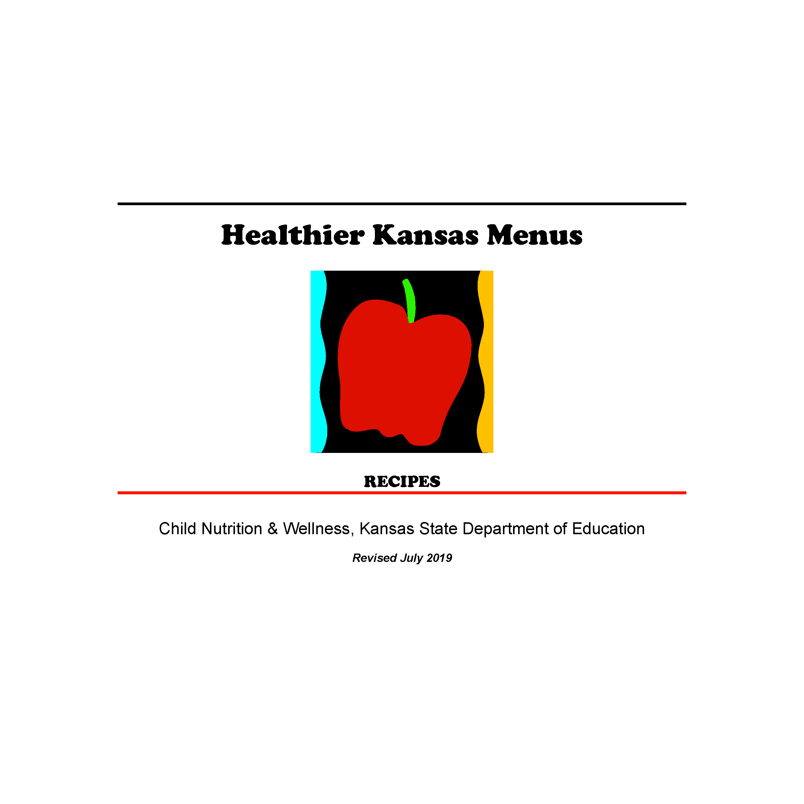 Healthier Kansas Menus & Recipes